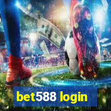 bet588 login